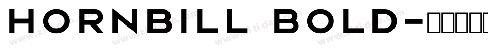 Hornbill Bold字体转换